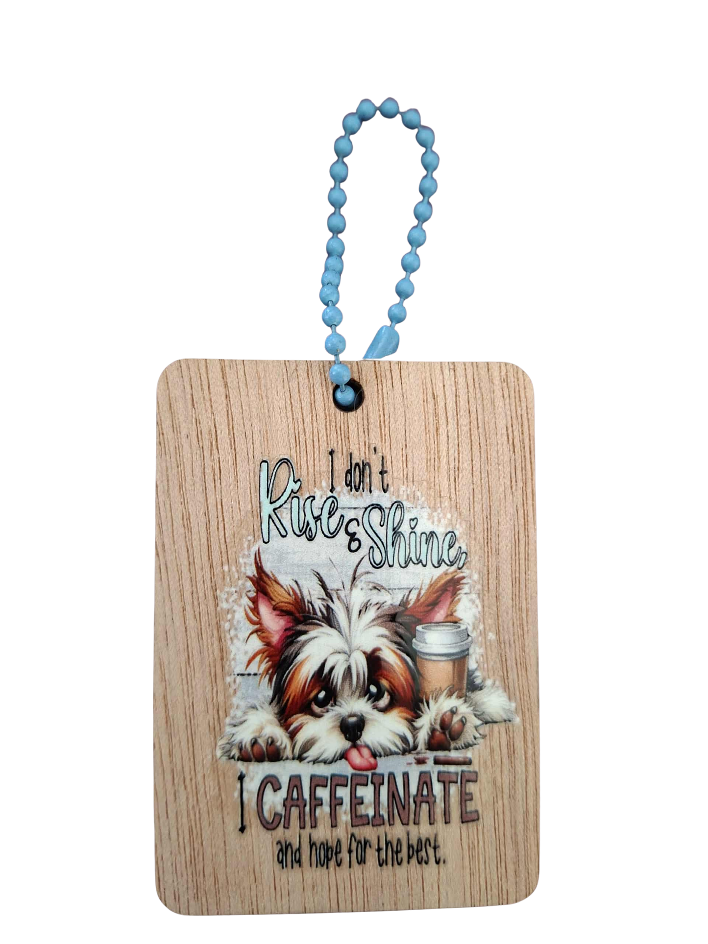 Comedy Key Chain - Rise and Shine