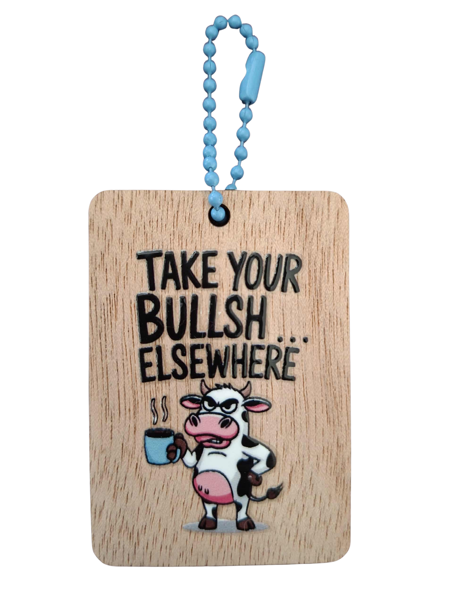 Comedy Key Chain - Take it elsewhere