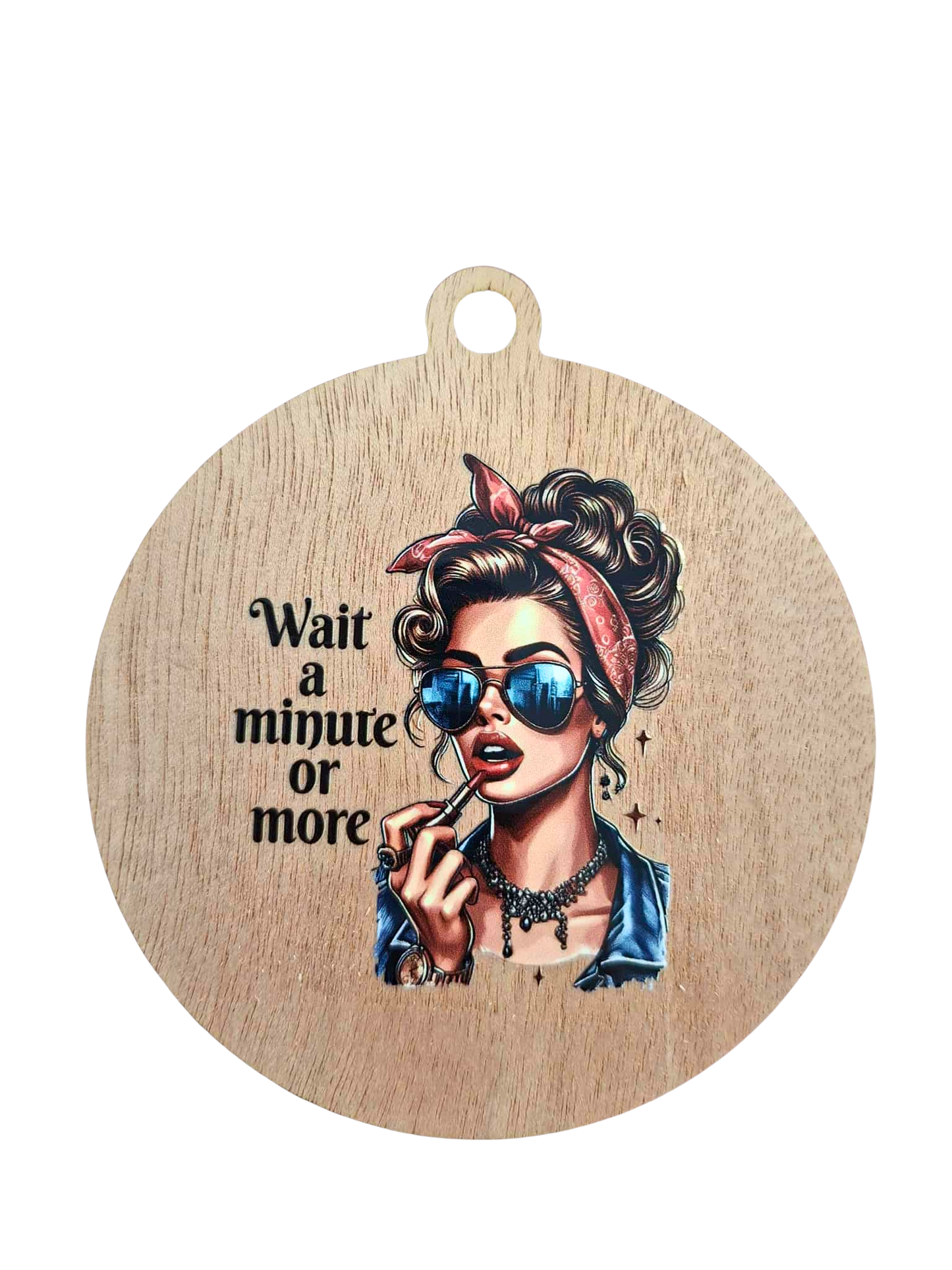 Retro Wait a minute or more magnet/hanger