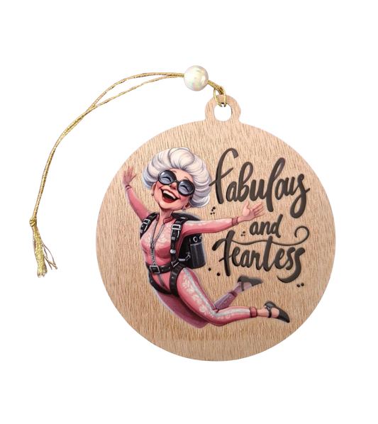 Fabulous and fearless small hanging sign