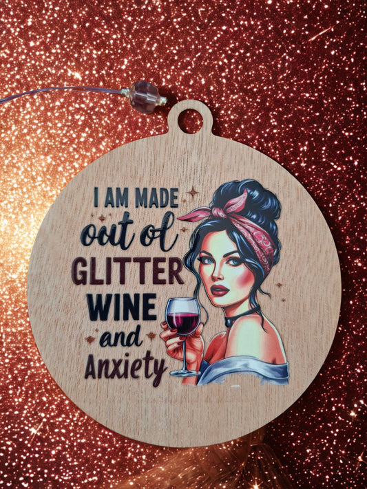 Retro I am made out of glitter wine and anxiety fridge magnet/hanger