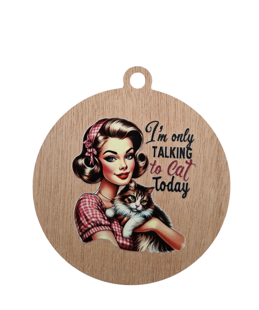 Retro Only talking to cat fridge magnet/hanger