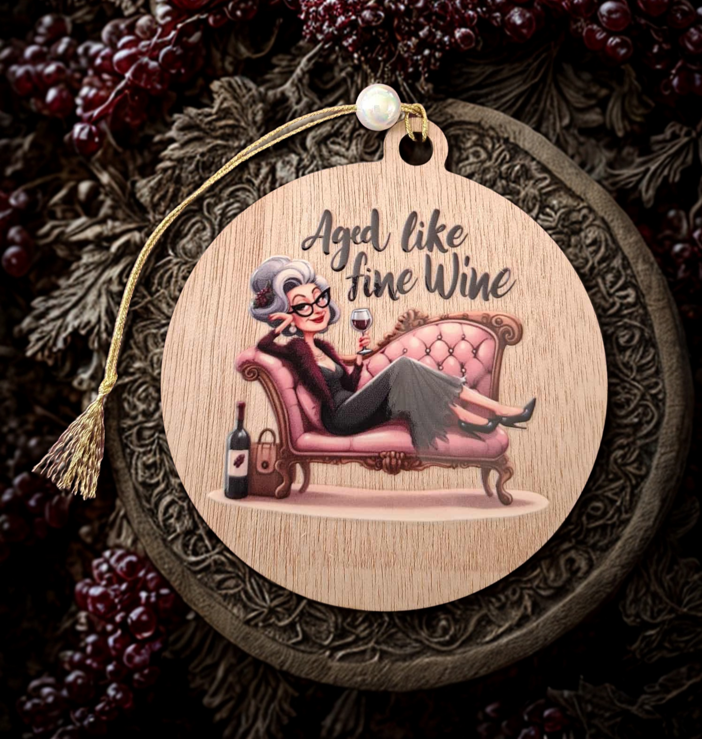 Aged like fine wine small hanging sign