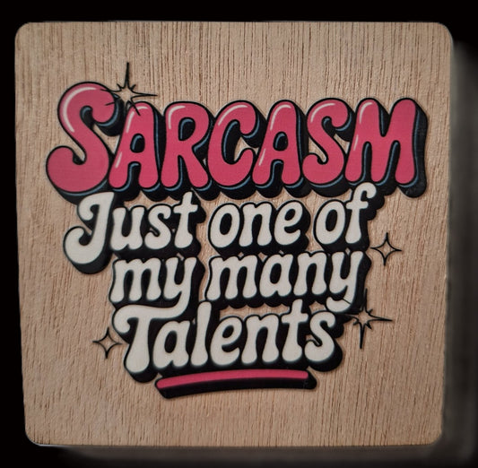 Add a little attitude to your fridge! - Saracasm just one of my many talents