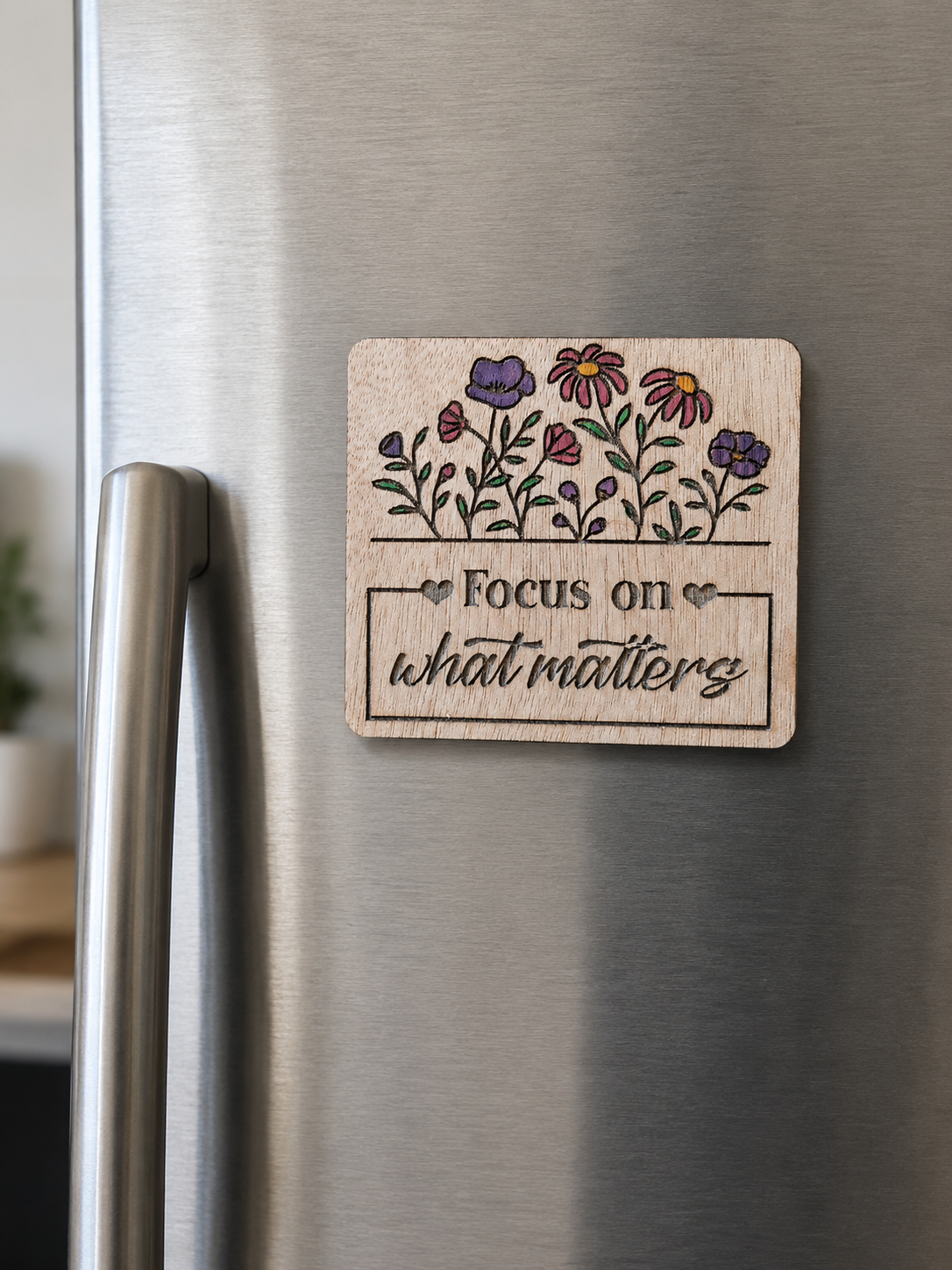 Motivational fridge magnet sign - Focus on what matter
