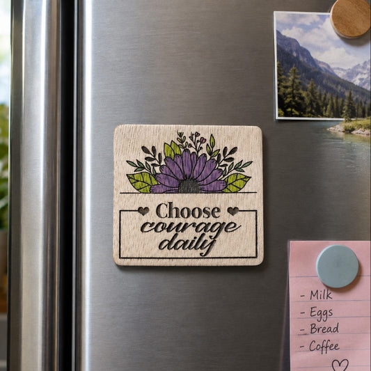 Motivational fridge magnet sign - Choose courage daily