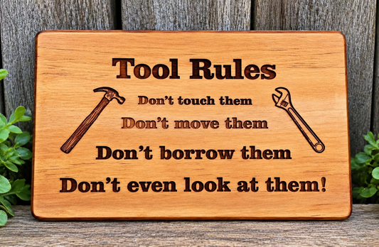 Handcrafted NZ Pine Sign - Tool Rules