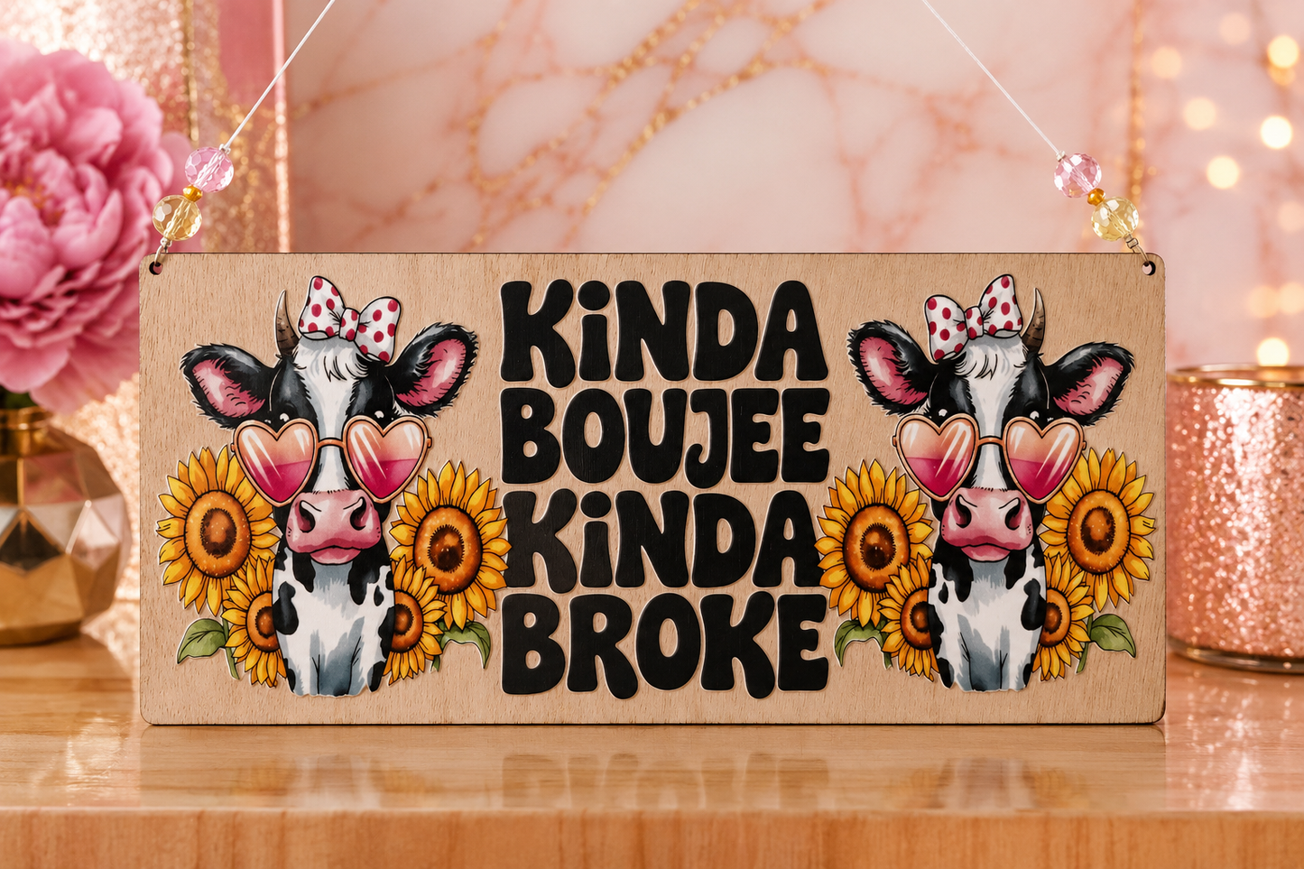 Kinda Boujee, Kinda Broke Sign