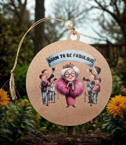Born to be fabulous small hanging sign