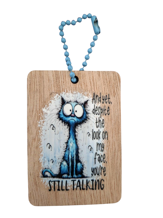 Comedy Key Chain - Still talking