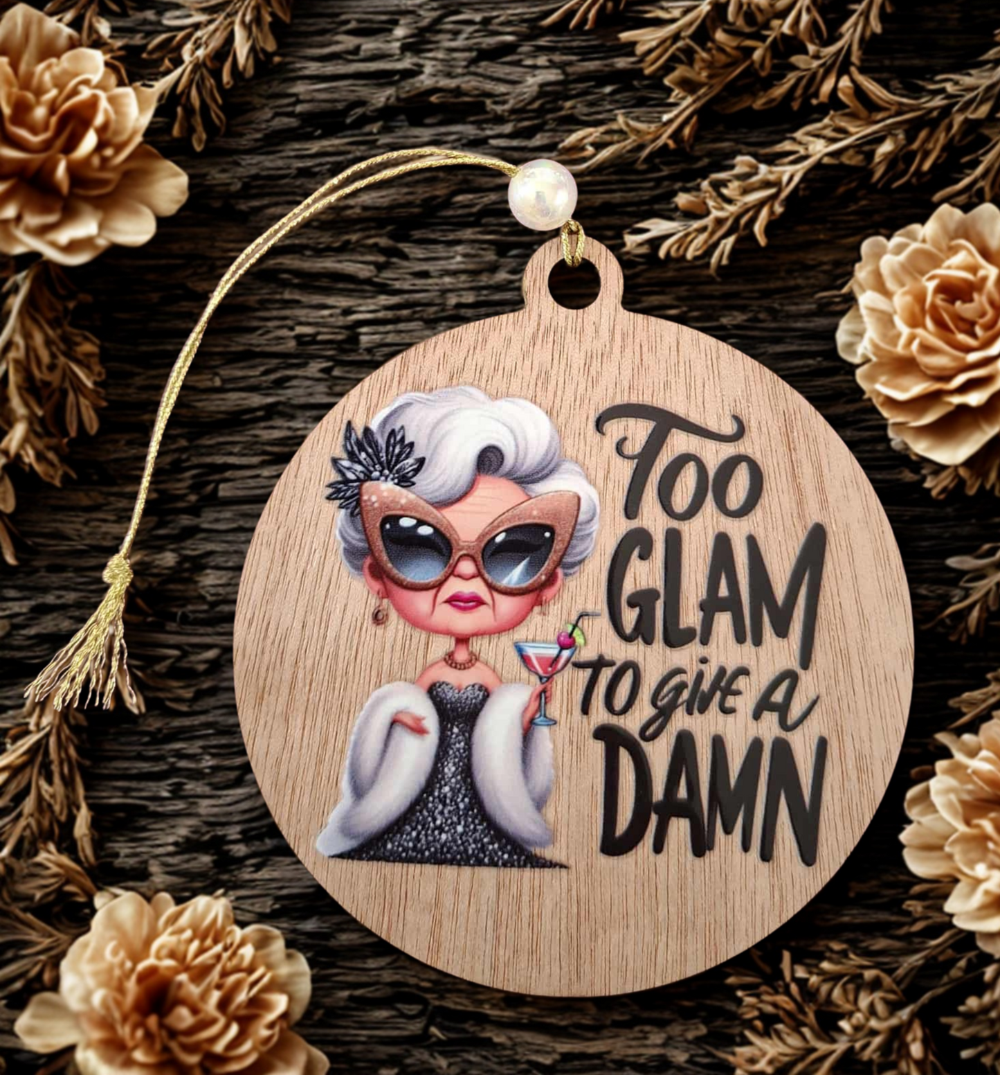 Too glam to give a damn small hanging sign