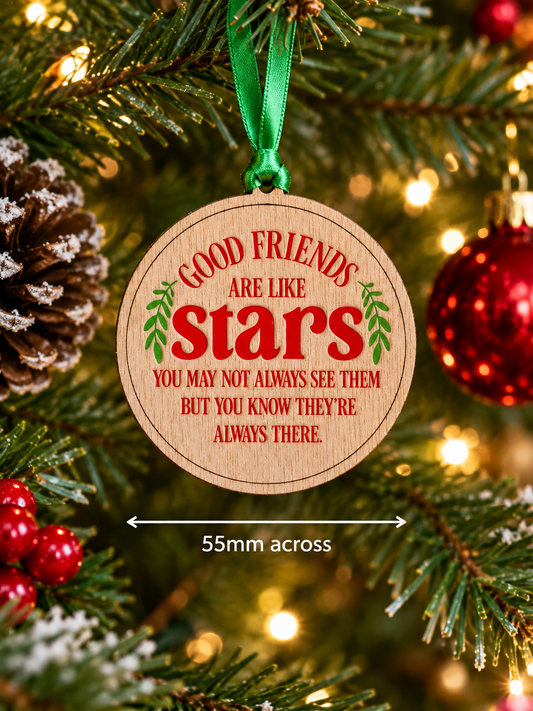 Good Friends Are Like Stars – Wooden Christmas Decoration